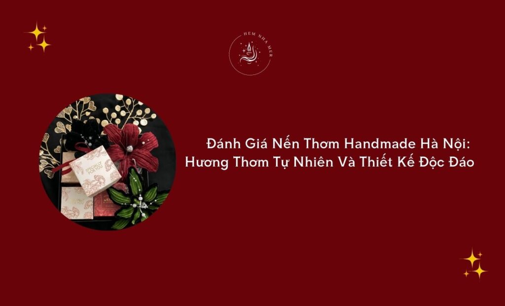 nen thom hanmade ha noi