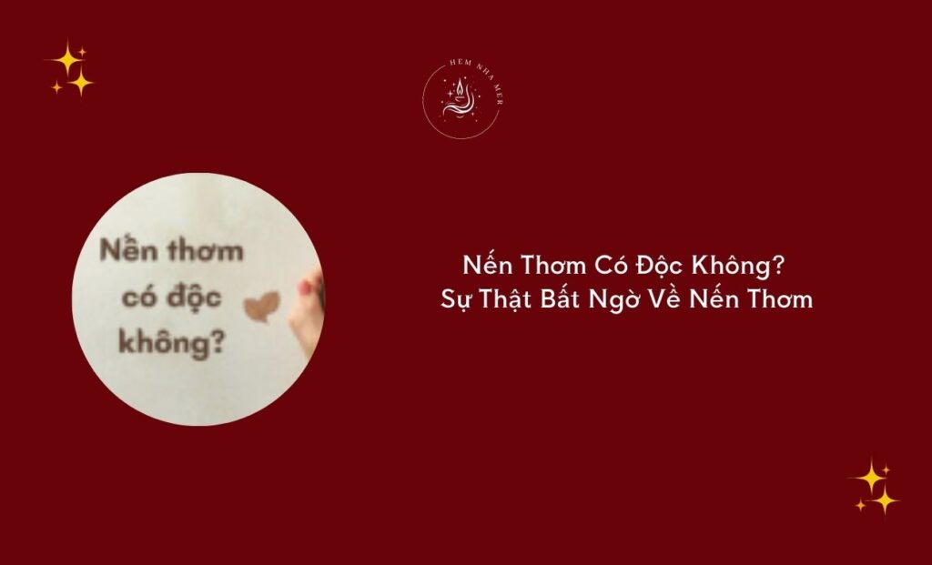 nen thom co doc khong