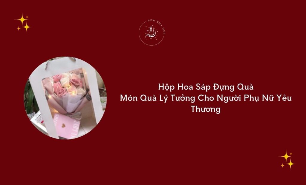 hop hoa sap dung qua